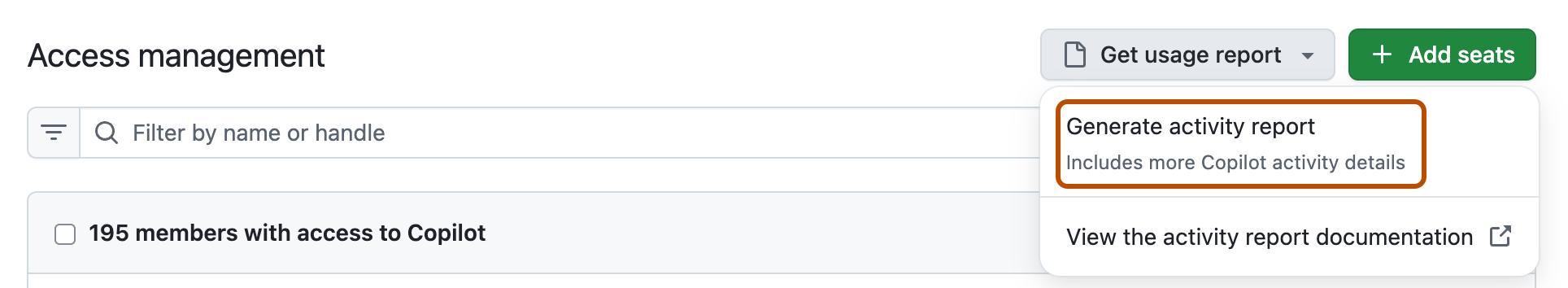 Screenshot of the "Access" page. The "Get activity report" button is highlighted with an orange outline.
